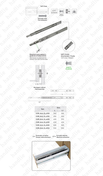 COR.A46.2L com Soft-Close - Corrediças com esferas + Soft-Close para gavetas / 2 Lanços / Extração total / 45Kg (par)