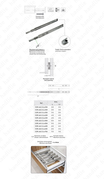 COR.A45.2L - Corrediças com esferas para gavetas / 2 Lanços / Extração total / 45Kg (par)