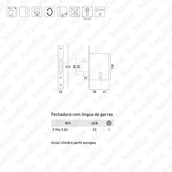 F.794.7.03 - Fechadura embutir com língua forte deslizante garras para cilindro europeu